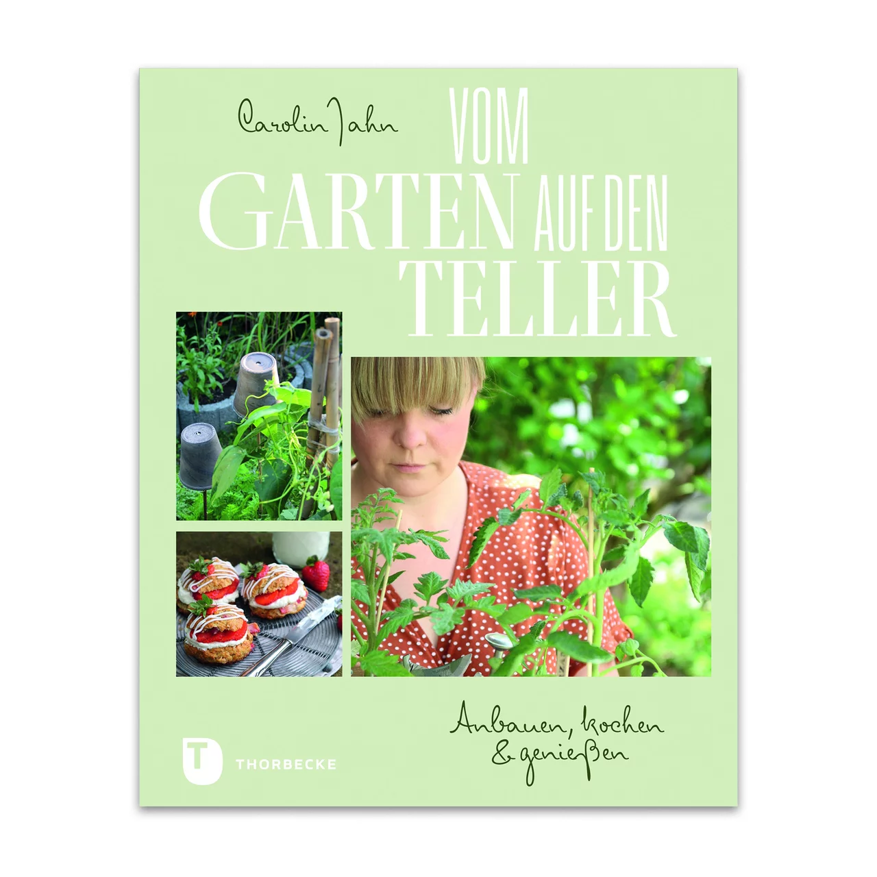 Produktbild zu «Vom Garten auf den Teller» | © AVA Verlagsauslieferung AG