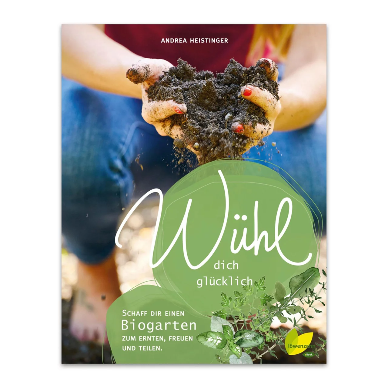 Produktbild zu «Wühl dich glücklich» | © AVA Verlagsauslieferung AG